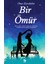 Bir Ömür - Ömer Karabulut 1