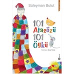 Süleyman Bulut 101 Atasözü 101 Öykü Can Yayınları Ciltsiz 200 Sayfa Eğlenceli ve Öğretici