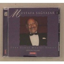 Mustafa Sağyaşar 3 Türk Sanat Müziği Serisi Odeon Yılları CD (Orjinal Dönem Baskı)