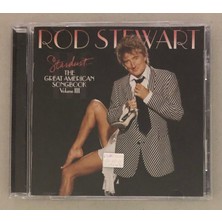 Rod Stewart Stardust The Great American Songbook Volume Iıı CD (Orjinal 2004 Dönem Baskı)