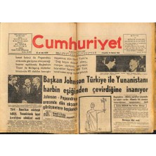 Gökçe Koleksiyon Cumhuriyet Gazetesi 25 Haziran 1964 - Başkan Johnson Türkiye Ile Yunanistanı Harbin Eşiğinden Çevirdiğine Inanıyor GZ88070