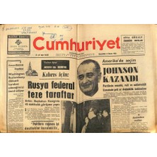 Gökçe Koleksiyon Cumhuriyet Gazetesi 4 Kasım 1964 - Amerika`da Seçim, Johnson Kazandı GZ88031