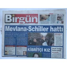 Gökçe Koleksiyon Birgün  Gazetesi 19 Aralık  2004 -  Mevlana - Schiller Hattı  GZ8539