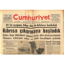 Gökçe Koleksiyon Cumhuriyet Gazetesi 10 Ağustos 1964 - Makariosun Verdiği Ültimatomu Bakanlar Kurulu Dün Gece Görüştü  GZ85413