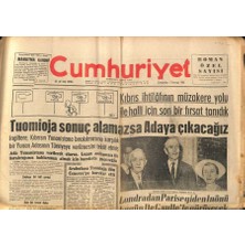 Gökçe Koleksiyon Cumhuriyet Gazetesi 1 Temmuz 1964  - Aydemirin Itiraz Süresi 3 Temmuzda Sona Eriyor - Tuomioja Sonuç Alamazsa Adaya Çıkacağız  GZ98147
