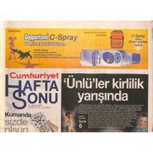 Gökçe Koleksiyon Cumhuriyet Gazetesi Haftasonu Eki 21 Nisan 2007 - Ünlüler Kirlilik Yarışında * Banu Alkan - Erol Büyükburç - Ayşe Arman  GZ109134