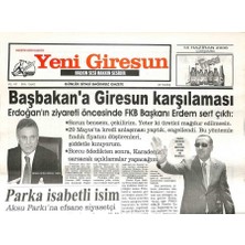 Gökçe Koleksiyon Yeni Giresun Gazetesi 14 Haziran 2006 - Başbakana Giresun Karşılaması     GZ108664