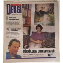 Gökçe Koleksiyon Cumhuriyet Gazetesi Dergi Eki 24 Eylül 1995 - Bilinçle Seven , Sevgiyle Yaşayan Bir Kadın  Sıdıka Su GZ16602