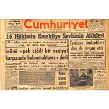 Gökçe Koleksiyon Cumhuriyet Gazetesi 4 Mayıs 1956 - 16 Hakimin Emekliye Sevkinin Akisleri - Kıbrıs Valisi ve Eokanın Elebaşısı  GZ119778