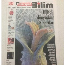 Gökçe Koleksiyon Hürriyet Gazetesi Bilim Eki 30 Ağustos 2003 - Dijital Dünyadan 8 Harika    GZ47884