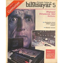Gökçe Koleksiyon Cumhuriyet Gazetesi Özel Eki 13 Mayıs 1983 - Bilgisayar Dünyasında 1984 Korkusu  GZ122555