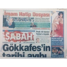 Gökçe Koleksiyon Sabah Gazetesi  - 1 Mayıs 2004 - Gökkafesin Tarihi Ayıbı    GZ46785