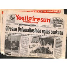 Gökçe Koleksiyon Yeşil Giresun Gazetesi 2 Ekim 2007 - Nurettin Caniklinin Liman Resti ! - Giresun Üniversitesinde Açılış Coşkusu  GZ109430