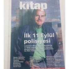 Gökçe Koleksiyon Radikal Gazetesi Kitap Eki - 17 Aralık 2004 - Ilk 11 Eylül Polisiyesi     GZ46760