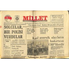 Gökçe Koleksiyon Millet Gazetesi 4 Aralık 1975 - Solcular Bir Polisi Vurdular  GZ104206