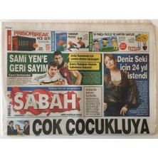 Gökçe Koleksiyon Sabah  Gazetesi 11 Nisan 2009 - Deniz Seki Için 24 Yıl Hapis Cezası Istendi , Çok Çocukluya Ambargo Istendi GZ20708