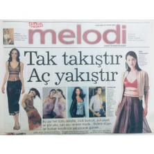 Gökçe Koleksiyon Sabah Gazetesi Melodi Eki 26 Nisan 2000 - Tak Takıştır,aç Yakıştır   GZ43287
