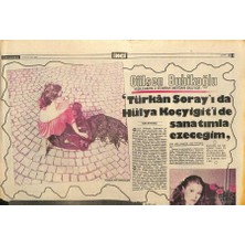 Gökçe Koleksiyon Tercüman Gazetesi Inci Eki 24 Mayıs 1977 - Gülşen Bubikoğlu Yeşilçamın 2 Starına Meydan Okuyor * Türkan Şoray - Hülya Koçyiğit  GZ114337