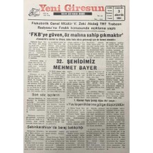 Gökçe Koleksiyon Yeni Giresun Gazetesi 3  Ağustos 1994 1.kümbet Yayla Şenliği Ağası Atıf Larçın Yayla Şenliklerine Gölge Düşürüldü    GZ30011