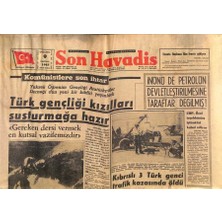 Gökçe Koleksiyon Son Havadis Gazetesi 9 Haziran 1965 - Amerika , S.rusyayı Uzay Yarışında Geçti - Inönü De Petrolün Devletleştirilmesine Taraftar Değilmiş ! GZ124317