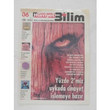 Gökçe Koleksiyon Hürriyet  Gazetesi Bilim ve Teknoloji Eki 6 Eylül 2003  Yüzde 2miz Uykuda Cinayet Işlemeye Hazır -GZ45863