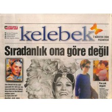 Gökçe Koleksiyon Hürriyet Gazetesi Kelebek Eki 7 Ağustos 2000 - Dea Birkettin Hayatındaki En Önemli Varlık Kızı  GZ93524