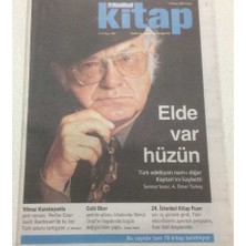 Gökçe Koleksiyon Radikal Gazetesi Kitap Eki  14 Ekim 2005 - Elde Var Hüzün    GZ47810