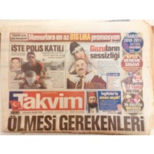 Gökçe Koleksiyon Takvim Gazetesi 12 Ağustos 2010 - Ölmesi Gerekenleri Öldürdük    GZ40190