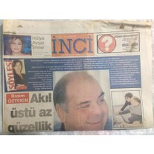 Gökçe Koleksiyon Tercüman Gazetesi Inci Magazin Eki 27 Ocak 2001 - Rasim Öztekinakıl Üstü Az Güzellik  GZ21759