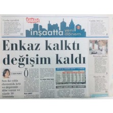 Gökçe Koleksiyon Sabah Gazetesi Inşaat Eki 24 Ekim 2000 - Enkaz Kalktı Değişim Kaldı   GZ43284