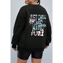 Only Trendwear  Unisex Just Fun Baskılı Bisiklet Yaka Sweatshirt