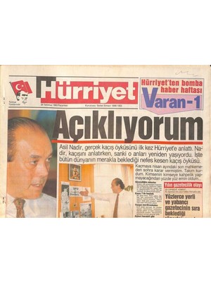 Gökçe Koleksiyon Hürriyet Gazetesi 26 Temmuz 1993 - Ermenileri Abd Durdurdu - Asil Nadir , Gerçek Kaçış Öyküsünü Ilk Kez Hürriyete Anlattı  GZ126763