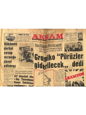 Gökçe Koleksiyon Akşam Gazetesi - 18 Mayıs 1965 - Gromiko Pürüzler Giderilecek Dedi  GZ99888