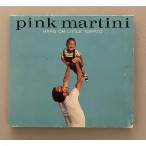 Pink Martini Hang On Little Tomato CD (Orjinal Dönem Baskı)