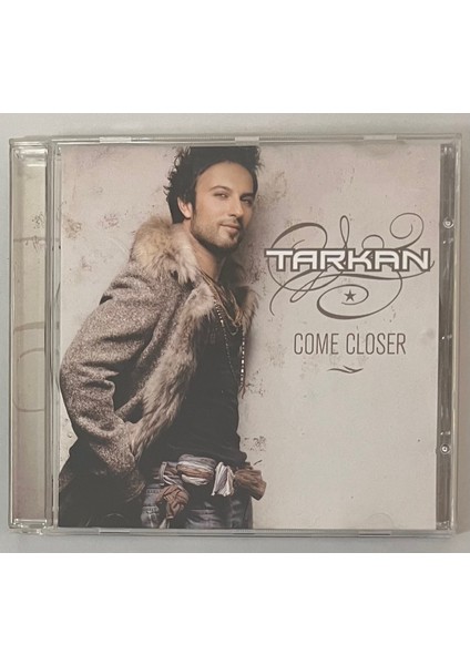 Tarkan Come Closer CD (Orjinal Dönem Baskı)