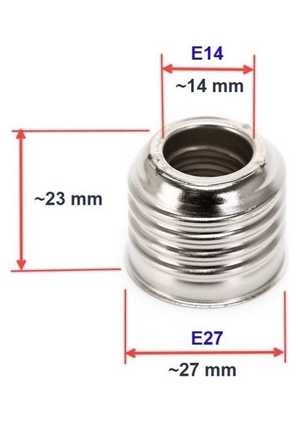 E27 - E14 Duy Dönüştürücü Adaptör, E27 Duyu E14 Duya Dönüştürücü