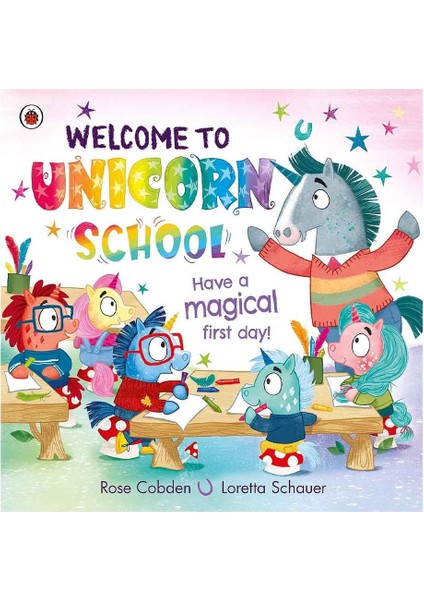 Welcome To Unicorn School
