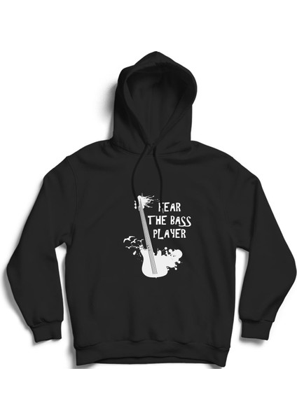 Fear The Bass Player, Basçıdan Kork, Bas Gitar, Guitar Kapüşonlu Sweatshirt Hoodie