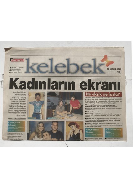 Hürriyet Gazetesi Kelebek Eki 18 Mayıs 1999 - Kadınların Ekranı GZ7339