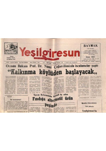Yeşil Giresun Gazetesi 27 Mart 2000 - Orman Bakanı Prof. Dr. Nami Çağan Ilimizde Incelemeler Yaptı GZ77898