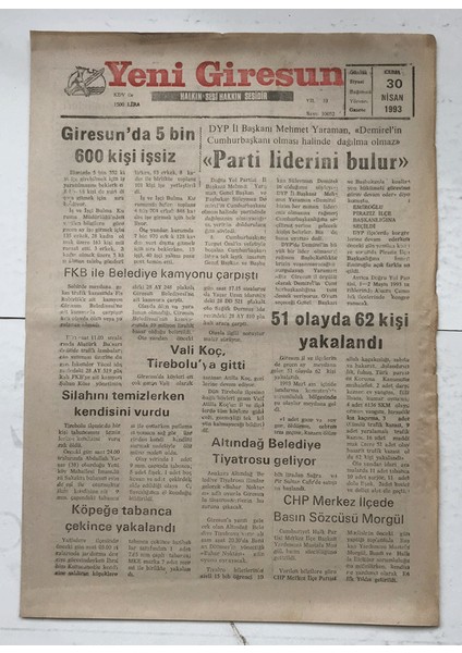 Yeni Giresun Gazetesi 30 Nisan 1993 - Giresun Da 5 Bin 600 Kişi Işsiz GZ7504