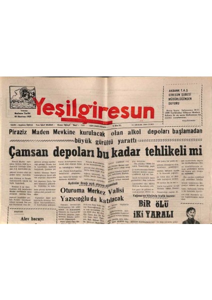 Yeşil Giresun Gazetesi 24 Aralık 1999 - Çamsan Depoları Bu Kadar Tehlikeli Mi GZ77994