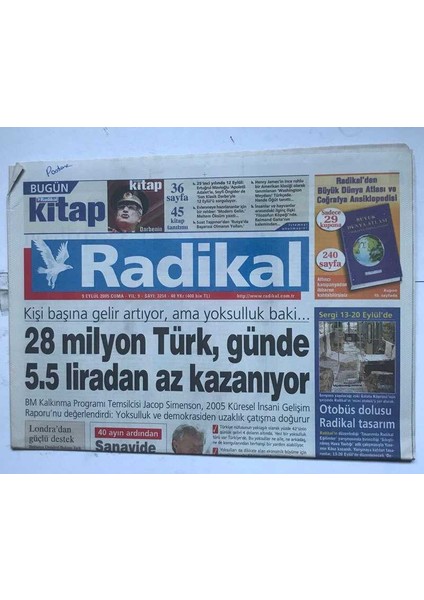 Radikal Gazetesi 9 Eylül 2005 - 28 Milyon Türk , Günde 5.5 Liradan Az Kazanıyor GZ8612
