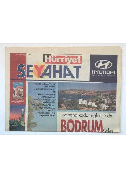 Hürriyet Seyehat Gazetesi 18 Temmuz 2005 - Bulutlar Ayaklarınızın Altında Okyanus Başınızın Üstünde GZ8730