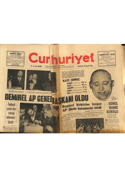 Cumhuriyet Gazetesi 30 Kasım 1964 - Inönü Yeni Bir Vergi Olamaz Dedi - Kongoda , Türklerin De Bulunduğu 9000 Kişi Asilerin Elinde GZ88366