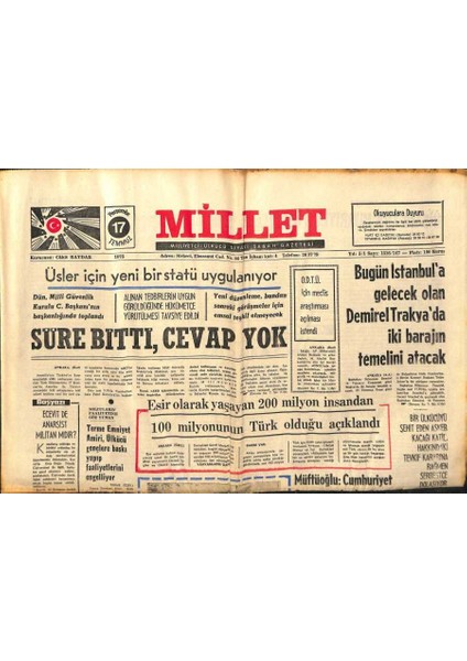 Millet Gazetesi 17 Temmuz 1975 - Üsler Için Yeni Bir Statü Uygulanıyor Süre Bitti Cevap Yok GZ89721