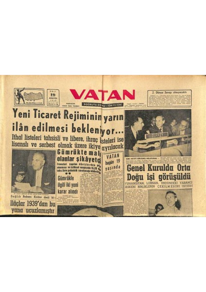 Vatan Gazetesi 19 Ağustos 1958 - Yeni Ticaret Rejiminin Yarın Ilan Edilmesi Bekleniyor... GZ91070