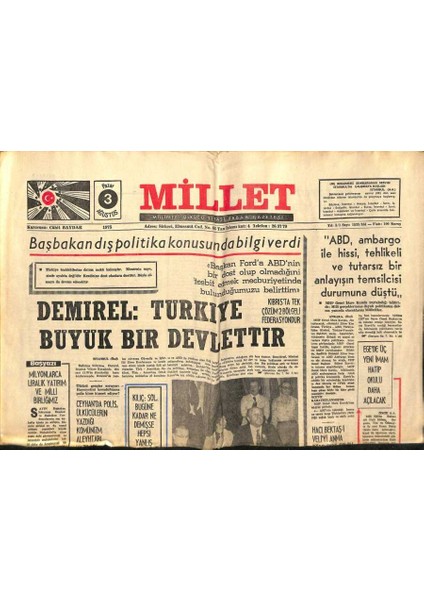 Millet Gazetesi 3 Ağustos 1975 - Süleyman Demirel,türkiye Büyük Bir Devlettir GZ89799