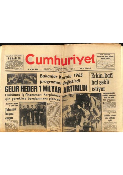 Cumhuriyet Gazetesi 27 Ekim 1964 - Bakanlar Kurulu 1965 Programını Değiştirdi, Gelir Hedefi 1 Milyar Artırıldı GZ88097