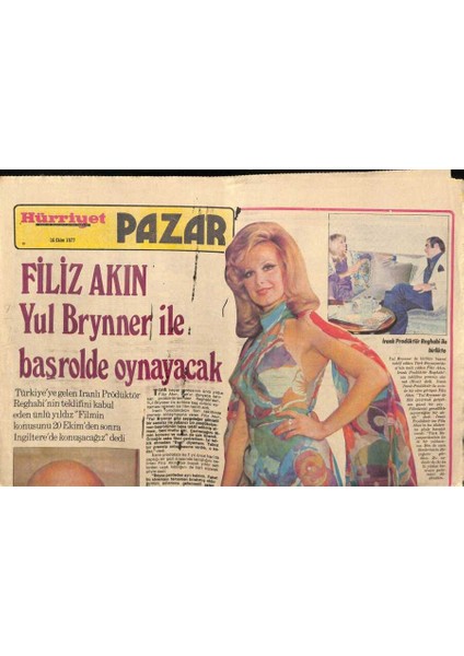 Hürriyet Gazetesi Pazar Eki 16 Ekim 1977 - Filiz Akın Yul Brynner Ile Başrolde Oynayacak GZ90990
